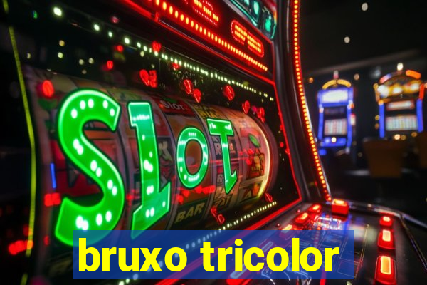 bruxo tricolor